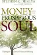Audiobook Money and the Prosperous Soul: Tipping the Scales of Favor and Blessing author Stephen K. Desilva