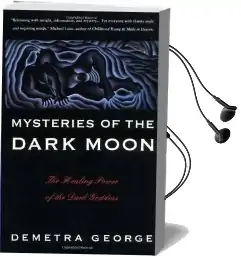 Mysteries of the Dark Moon Audiobook download free by Demetra George