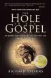 Audiobook The the Hole in our Gospel: What Does god Expect of us? the Answer That Changed my Life and Might Just Change the World author Richard Stearns