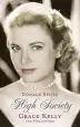 Audiobook High Society: Grace Kelly and Hollywood author Donald Spoto