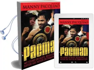 Pacman: My Story of Hope, Resilience, and Never-Say-Never Determination Audiobook download free by Manny Pacquiao