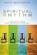 Audiobook Spiritual Rhythm: Being With Jesus Every Season of Your Soul author Mark Buchanan