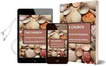 The Church: A Guide for the Perplexed Audiobook download free by Matt Jenson