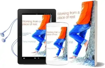 Working From a Place of Rest: Jesus and the key to Sustaining Ministry Audiobook download free by Tony Horsfall