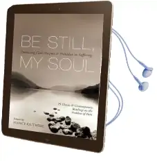 Be Still, my Soul: Embracing God'S Purpose and Provision in Suffering Audiobook download free by Nancy Guthrie