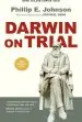 Audiobook Darwin on Trial author Phillip E Johnson