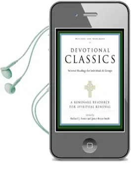 Devotional Classics: Selected Readings for Individuals and Groups Audiobook download free by Richard J. Foster