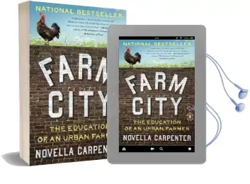 Farm City: The Education of an Urban Farmer Audiobook download free by Novella Carpenter