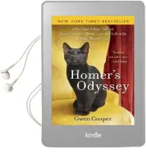 Homer'S Odyssey: A Fearless Feline Tale, or how i Learned About Love and Life With a Blind Wonder cat Audiobook download free by Gwen Cooper