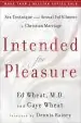 Audiobook Intended for Pleasure: Sex Technique and Sexual Fulfillment in Christian Marriage author Dr Ed Wheat