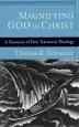 Audiobook Magnifying god in Christ: A Summary of new Testament Theology author Thomas R. Schreiner