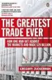 Audiobook The Greatest Trade Ever: How one man bet Against the Markets and Made $20 Billion author Gregory Zuckerman
