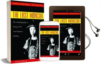 The Last Manchu: The Autobiography of Henry pu yi, Last Emperor of China Audiobook download free by Henry Pu Yi