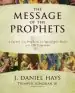 Audiobook The Message of the Prophets: A Survey of the Prophetic and Apocalyptic Books of the old Testament author Tremper Longman Iii