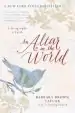 Audiobook An Altar in the World: A Geography of Faith author Barbara Brown Taylor
