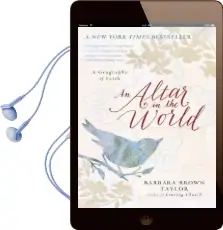 An Altar in the World: A Geography of Faith Audiobook download free by Barbara Brown Taylor