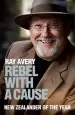 Audiobook Rebel With a Cause author Sir Ray Avery