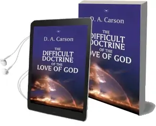 The Difficult Doctrine of the Love of god Audiobook download free by D. A. Carson
