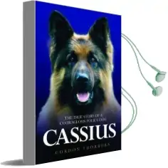 Cassius, the True Story of a Courageous Police dog Audiobook download free by Gordon Thorburn