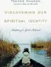 Audiobook Discovering our Spiritual Identity: Practices for God'S Beloved author Trevor Hudson