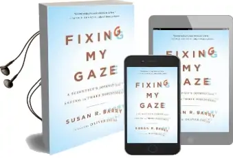 Fixing my Gaze: A Scientist'S Journey Into Seeing in Three Dimensions Audiobook download free by Susan R. Barry