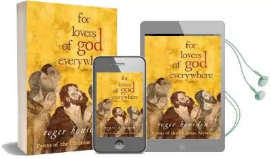 For Lovers of god Everywhere: Poems of the Christian Mystics Audiobook download free by Roger Housden