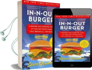 In-N-Out Burger: A Behind-The-Counter Look at the Fast-Food Chain That Breaks all the Rules Audiobook download free by Stacy Perman