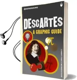 Introducing Descartes: A Graphic Guide Audiobook download free by Dave Robinson