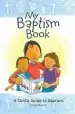 Audiobook My Baptism Book: A Child'S Guide to Baptism author Diana Murrie