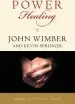 Audiobook Power Healing author John Wimber
