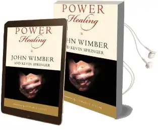 Power Healing Audiobook download free by John Wimber