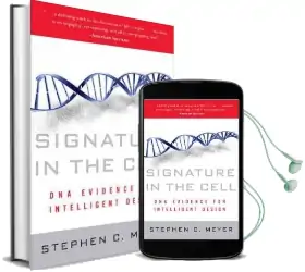 Signature in the Cell: Dna and the Evidence for Intelligent Design Audiobook download free by Stephen C. Meyer