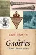 Audiobook The Gnostics: The First Christian Heretics author Sean Martin
