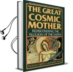 The Great Cosmic Mother Audiobook download free by Barbara Mor
