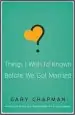 Audiobook Things i Wish i'd Known Before we got Married author Gary Chapman