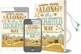 Along the Enchanted way: A Story of Love and Life in Romania Audiobook download free by William Blacker