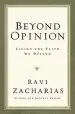Audiobook Beyond Opinion: Living the Faith we Defend author Ravi Zacharias
