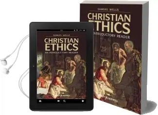 Christian Ethics: An Introductory Reader Audiobook download free by Samuel Wells