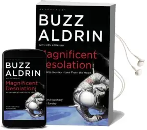 Magnificent Desolation: The Long Journey Home From the Moon Audiobook download free by Buzz Aldrin