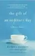 Audiobook The Gift of an Ordinary day: A Mother'S Memoir author Katrina Kenison
