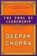 Audiobook The Soul of Leadership: Unlocking Your Potential for Greatness author M D Deepak Chopra