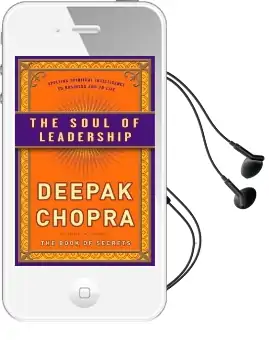 The Soul of Leadership: Unlocking Your Potential for Greatness Audiobook download free by M D Deepak Chopra