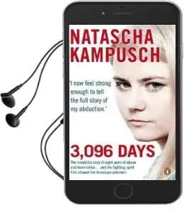 3,096 Days Audiobook download free by Natascha Kampusch