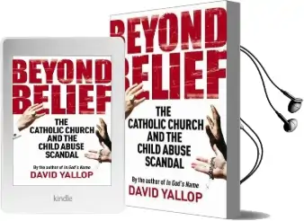 Beyond Belief: The Catholic Church and the Child Abuse Scandal Audiobook download free by David A. Yallop
