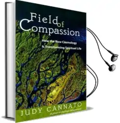 Field of Compassion Audiobook download free by Judy Cannato