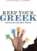 Audiobook Keep Your Greek: Strategies for Busy People author Constantine R. Campbell