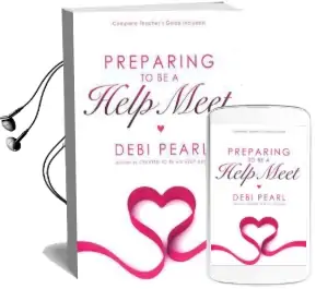 Preparing to be a Help Meet Audiobook download free by Debi Pearl