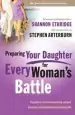 Audiobook Preparing Your Daughter for Every Woman'S Battle: Creative Conversations About Sexual and Emotional Integrity author Shannon Ethridge