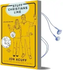 Stuff Christians Like Audiobook download free by Jonathan Acuff