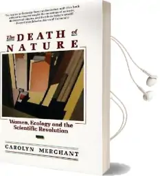 The Death of Nature Audiobook download free by Carolyn Merchant